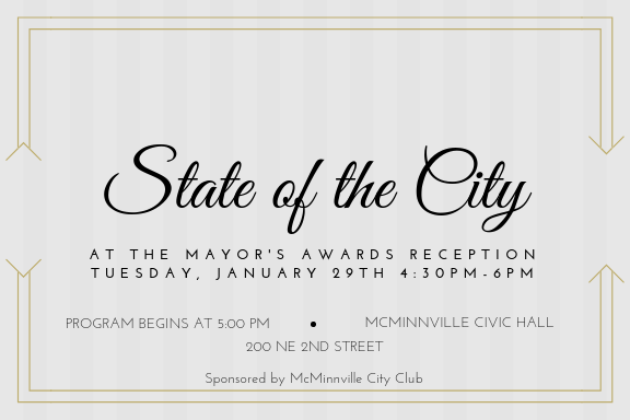The Mayor’s State of the City and Awards Reception will be held on January 29, 2019